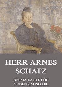Herr Arnes Schatz - Lagerlof Selma - ebook