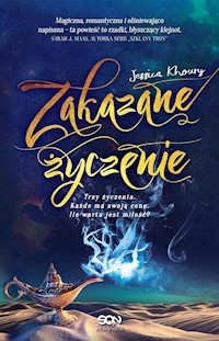 Zakazane Życzenie - Jessica Khoury - książka