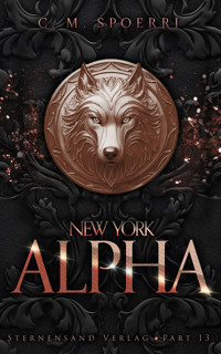 New York Alpha (Part 13) - C.M. Spoerri - ebook
