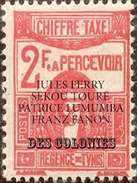 Des Colonies - Jules Ferry - ebook