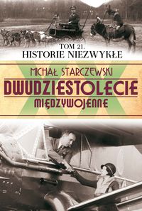 Historie Niezwykłe - Staczewski Mirosław - książka