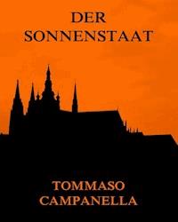 Der Sonnenstaat - Tomasso Campanella - ebook