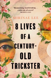 8 Lives of a Century-Old Trickster - Lee Mirinae - książka