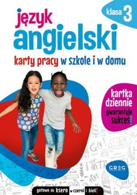 Język angielski. Karty pracy w szkole i w domu. Klasa 3 - zbiorowa praca - książka