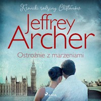 Ostrożnie z marzeniami - Jeffrey Archer - audiobook + książka