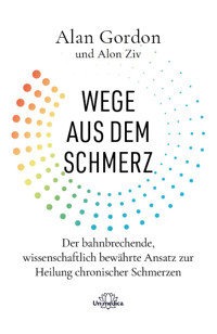 Wege aus dem Schmerz - Alan Gordon - ebook