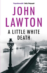 A Little White Death - John Lawton - ebook