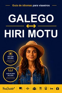 The Language Guide for Travelers - Galician to Hiri Motu - YouGuide - ebook