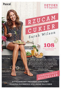 Rzucam cukier - Wilson Sarah - książka