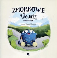 Zmorkowe wojaże Białystok - Matusik Halina - książka