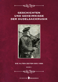Geschichten und Geheimnisse der Dudelsackmusik - Susy Klinger - ebook