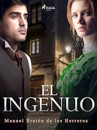 El ingenuo - Manuel Bretón de los Herreros - ebook