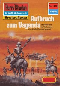 Perry Rhodan 1247: Aufbruch zum Vagenda -  H. G. Francis - ebook