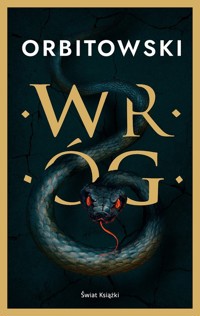 Wróg - Łukasz Orbitowski - ebook + audiobook + książka