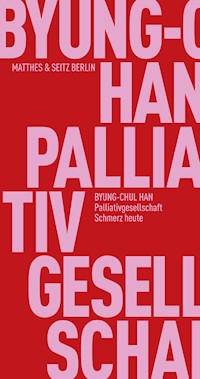 Palliativgesellschaft - Han Byung-Chul - ebook