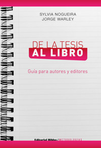 De la tesis al libro - Sylvia Nogueira - ebook