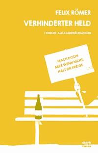 Verhinderter Held - Felix Römer - ebook