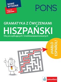 Gramatyka z ćwiczeniami Hiszpański Dla początkujących i średniozaawansowanych -  - książka