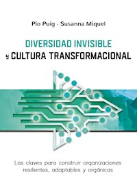 Diversidad invisible y cultura transformacional - Pio Puig - ebook