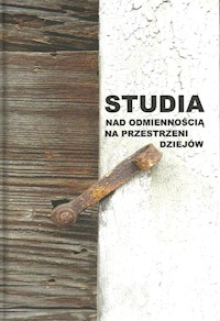 Studia nad odmiennością na przestrzeni dziejów -  - książka