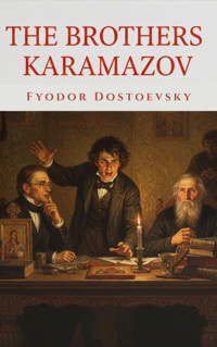 The Brothers Karamazov - Fyodor Dostoevsky - ebook