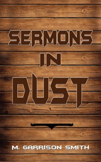 Sermons in Dust - Smith Mike - ebook