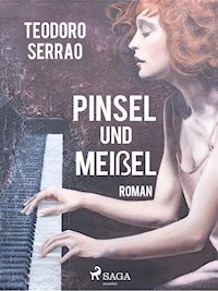 Pinsel und Meißel - Teodoro Serrao - ebook