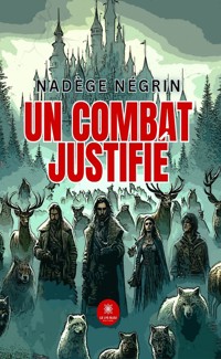 Un combat justifié - Nadège Négrin - ebook
