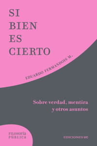 Si bien es cierto - Eduardo Fermandois - ebook