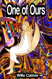 One of Ours - Willa Cather - ebook