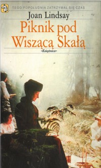Piknik pod Wiszącą Skałą - Joan Lindsay - ebook + książka