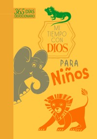 Mi tiempo con Dios para niños - BroadStreet Publishing Group LLC - ebook