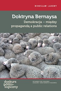 Doktryna Bernaysa - Lakomy Mirosław - książka