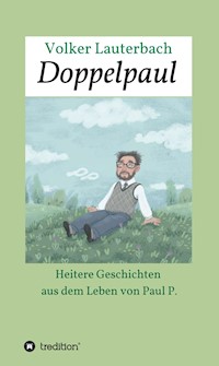 Doppelpaul - Volker Lauterbach - ebook