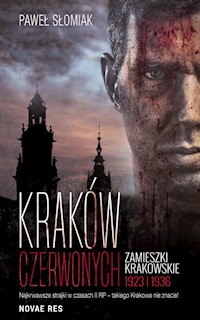 Kraków czerwonych - Paweł Słomiak - książka