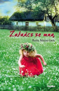 Zatańcz ze mną - Monika Rebizant-Siwiło - książka