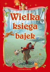 Wielka księga bajek -  - książka