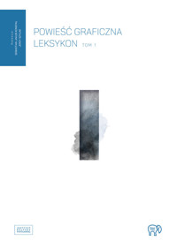 Powieść Graficzna Leksykon 1 - Sebastian Konefał, Szyłak Jerzy - książka