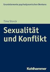 Sexualität und Konflikt - Timo Storck - ebook
