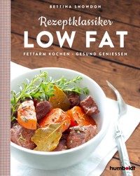 Rezeptklassiker Low Fat - Bettina Snowdon - ebook