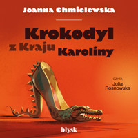 Krokodyl z kraju Karoliny - Joanna Chmielewska - ebook + audiobook + książka