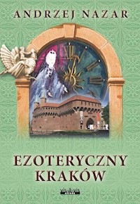 Ezoteryczny Kraków - Nazar Andrzej - książka