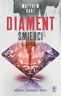 Diament śmierci - Hart Matthew - książka