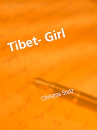 Tibet- Girl - Christine Stutz - ebook