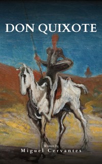 Don Quixote - Miguel Cervantes - ebook