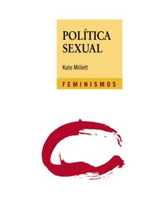 Política sexual - Kate Millett - ebook