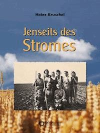 Jenseits des Stromes - Heinz Kruschel - ebook