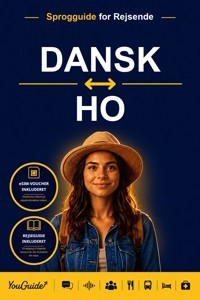 The Language Guide for Travelers - Danish to Ho - YouGuide - ebook