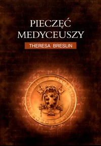 Pieczęć Medyceuszy - Breslin Theresa - ebook