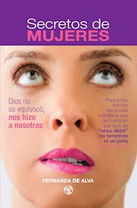 Secretos de Mujeres - Fernanda de Alva - ebook